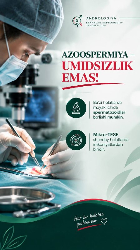 Mikro-TESE — Azoospermiya muhim imkoniyatlardan biri (2/2)