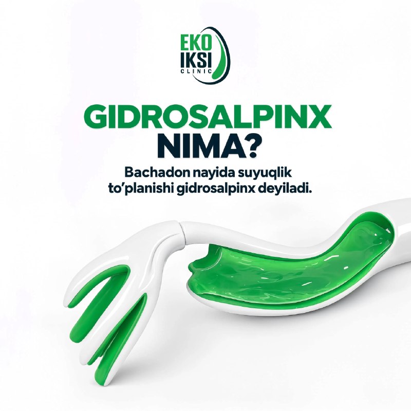 Gidrosalpinx nima va u homiladorlikka qanday ta’sir qiladi?