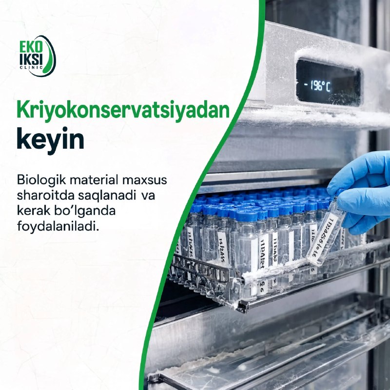 Kriyokonservatsiya — kelajak uchun imkoniyatni saqlash (3/4)